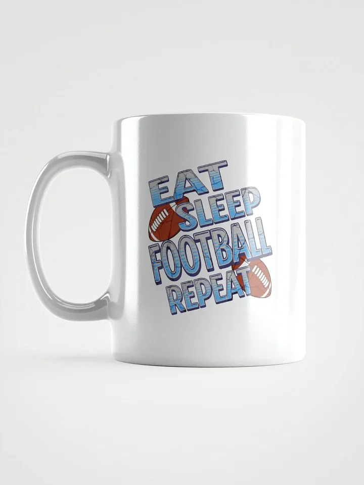 Eat Sleep Football Repeat Glory Mug product image (1)