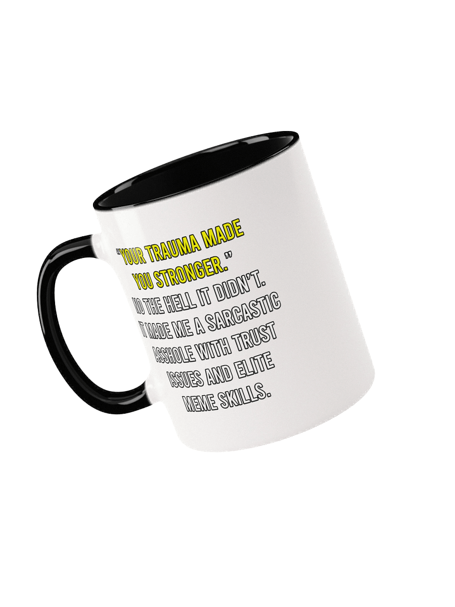 Trauma Stronger - Mug product image (41)