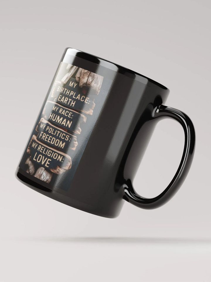 Earth, Human, Freedom, Love #Motivational Glossy Mug - Black product image (2)