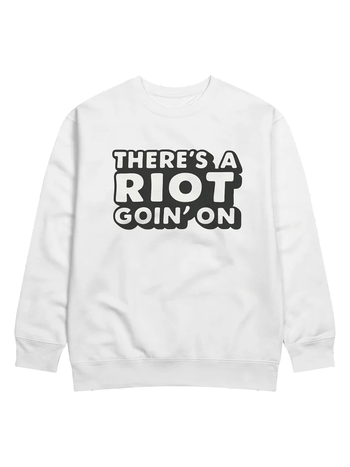 TERE’S A RIOT GOIN’ON – Black & White Typography product image (1)