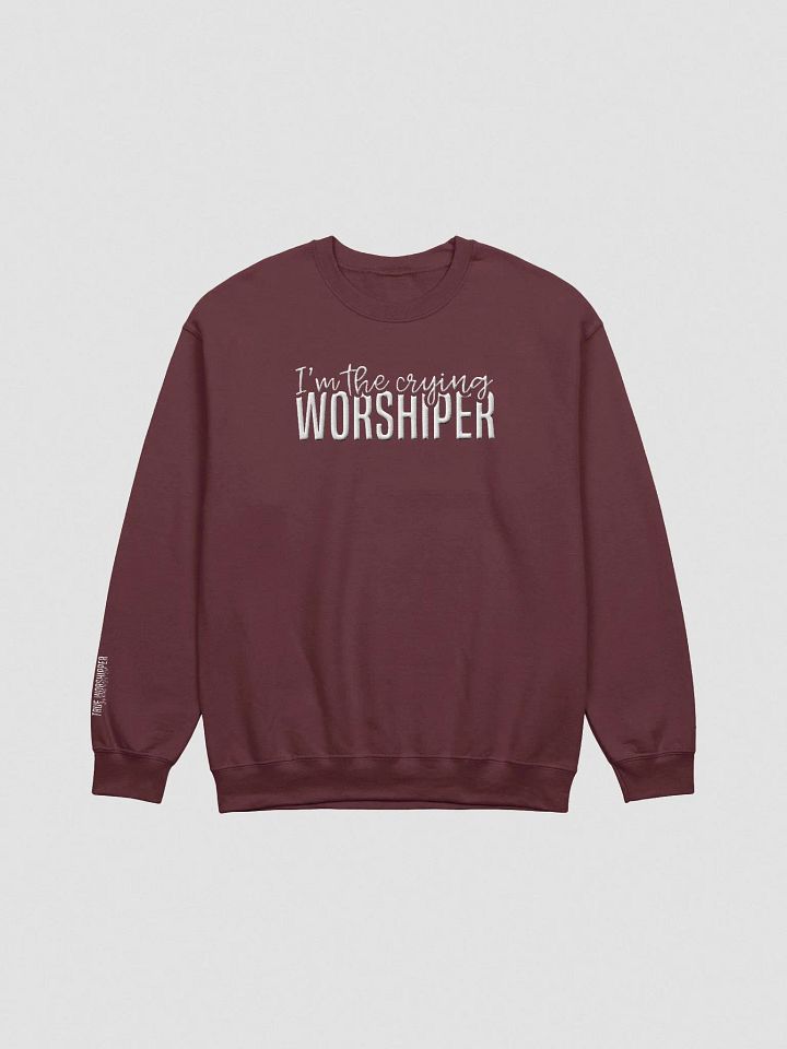 I'm the Crying Worshipper Embroidered Sweatshirt – True Worshipper Collection product image (1)