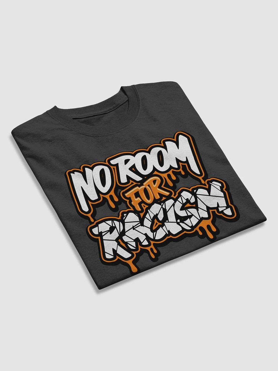 No Room For Racism T-Shirt product image (24)