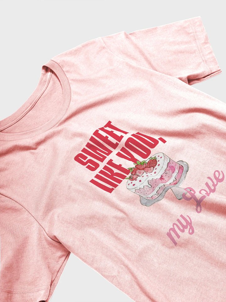 Sweet Like You T-Shirt product image (14)