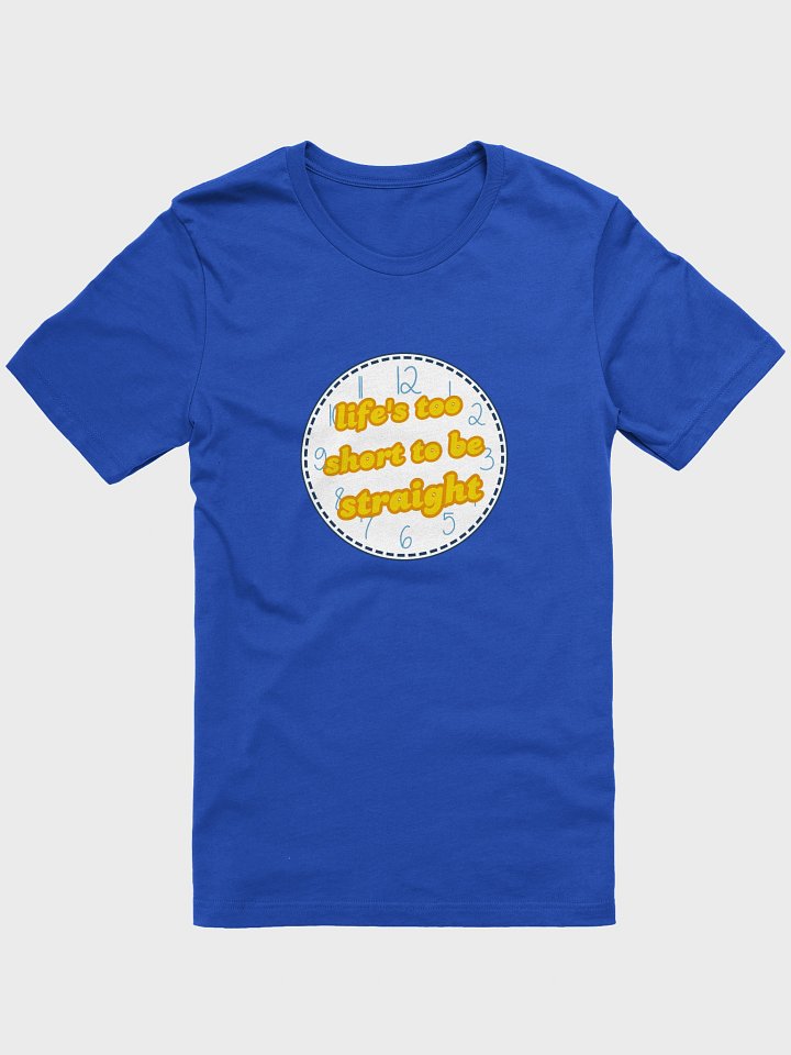 life's too short to be straight aroace t-shirt product image (1)