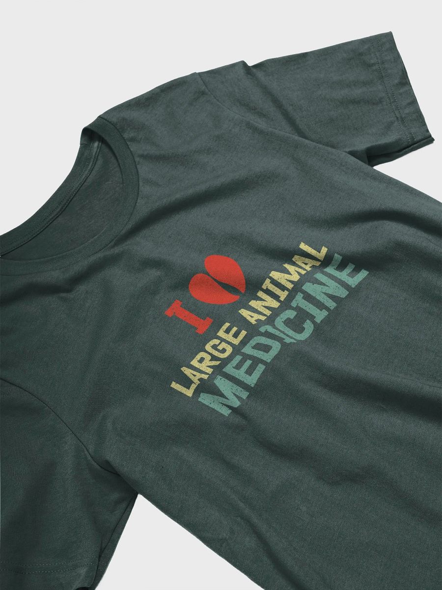 "I love large animal medicine" t-shirt product image (6)