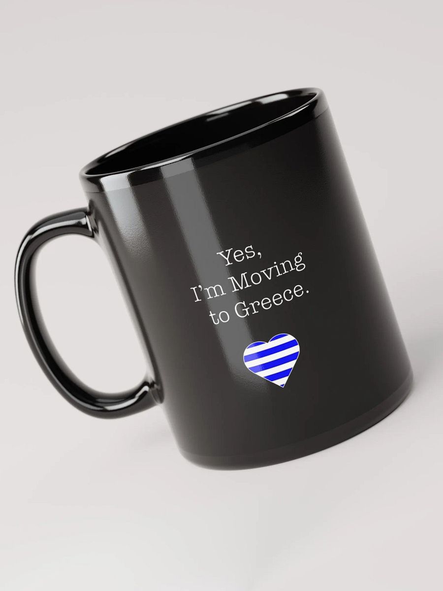 I'm moving to Greece - mug product image (3)
