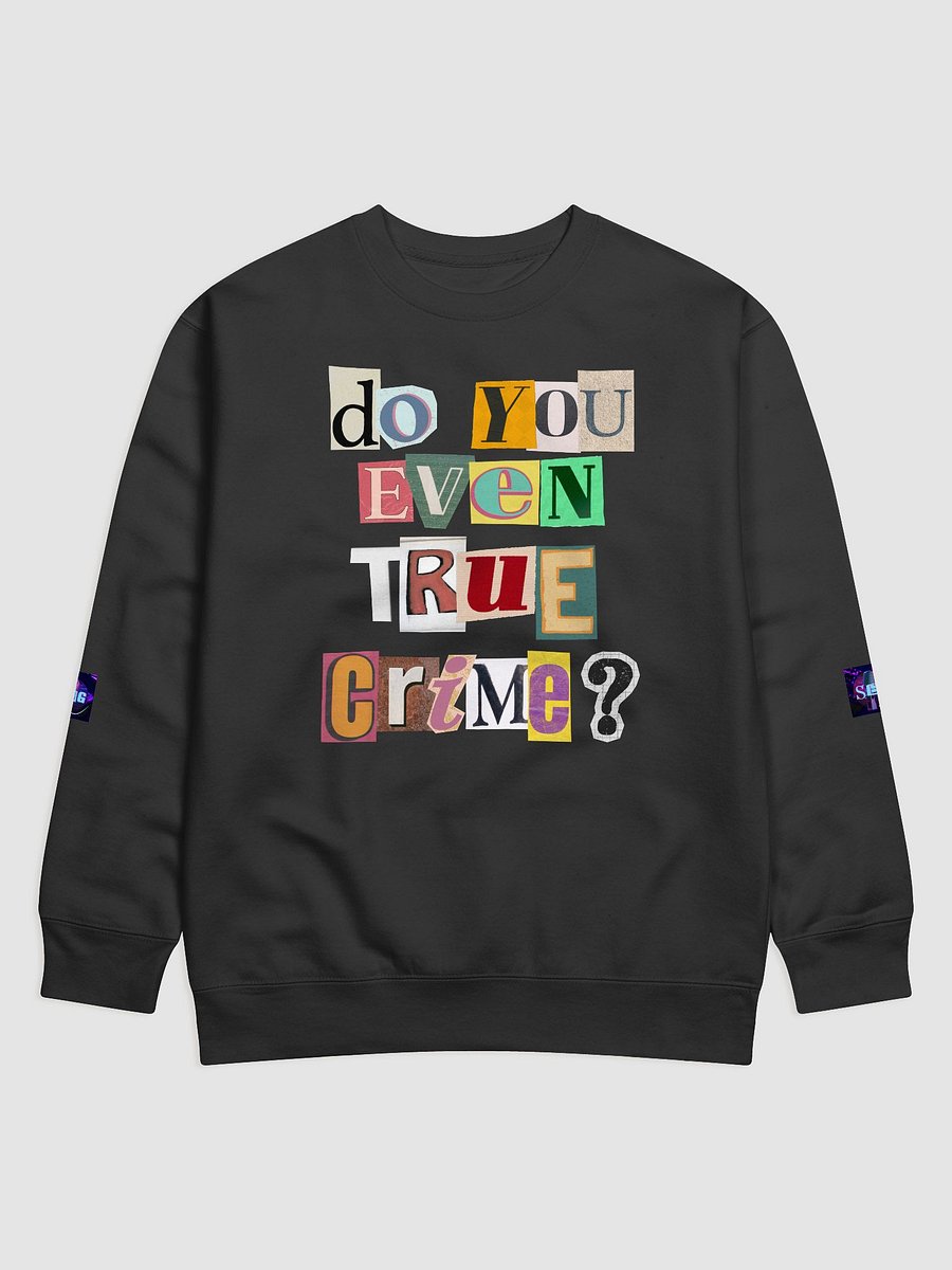 Ransom Note SBG Sweatshirt product image (1)