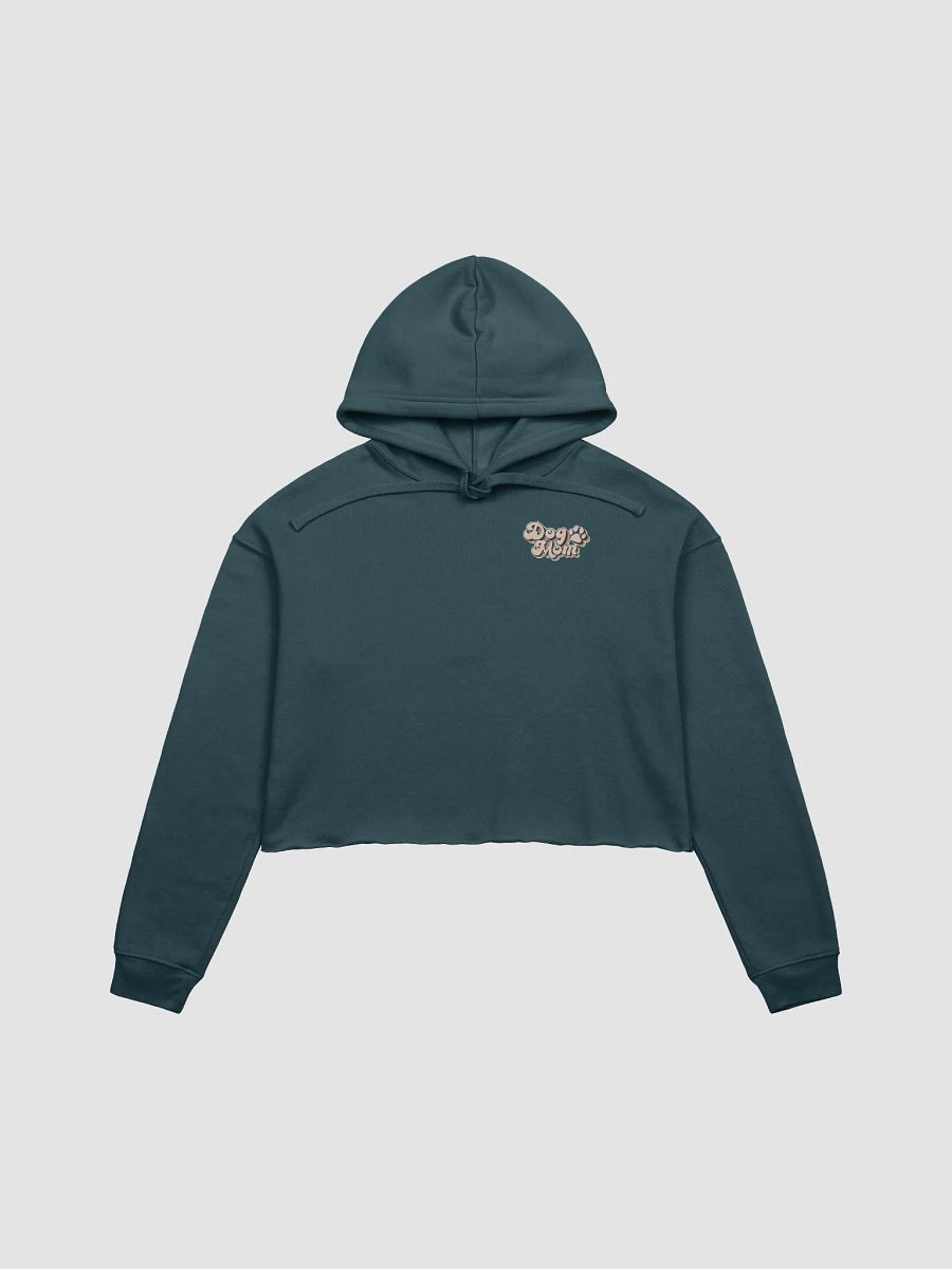 Dog Mom Cropped hoodie All colors - Small Print product image (2)