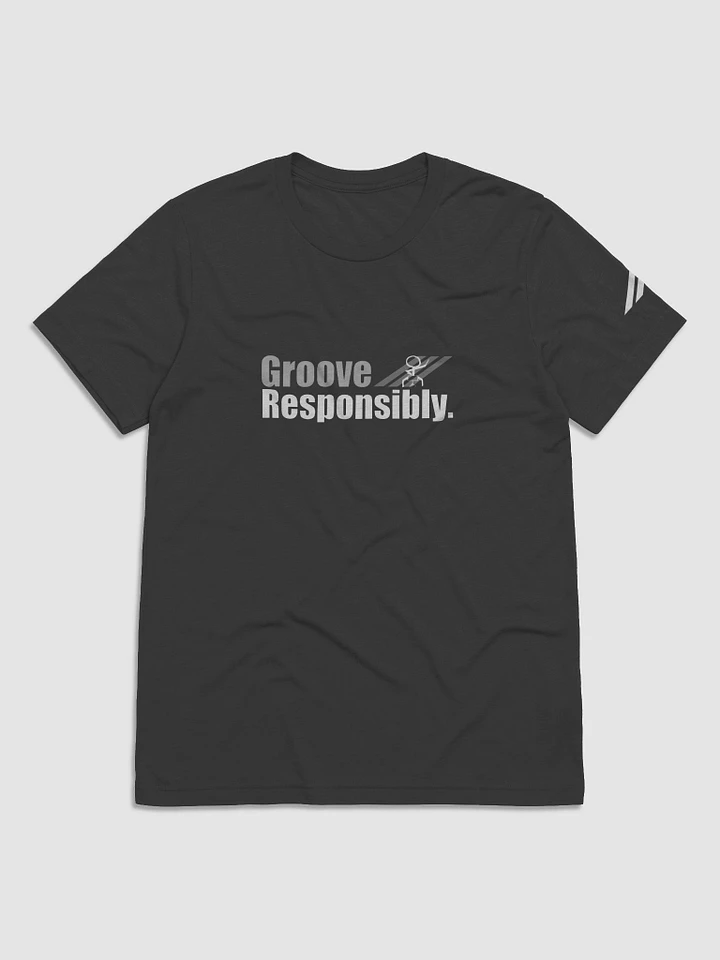 'Groove Responsibly' Tee product image (3)
