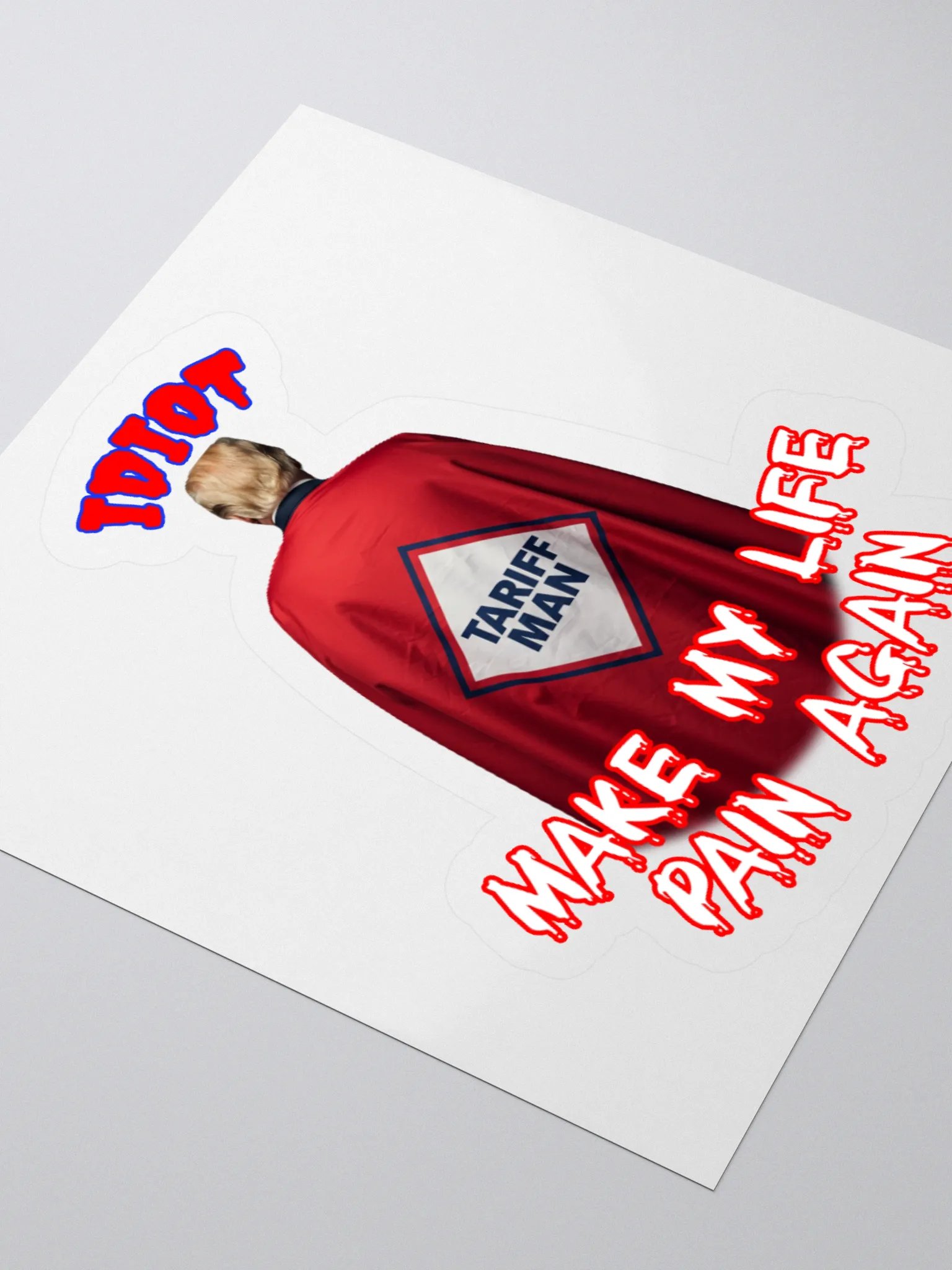 IDIOT TARIFF MAN Satirical Sticker product image (9)