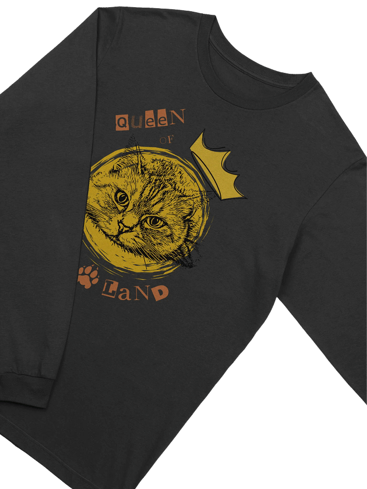 Queen of Meowland Cat Lover Long Sleeve T-Shirt product image (2)