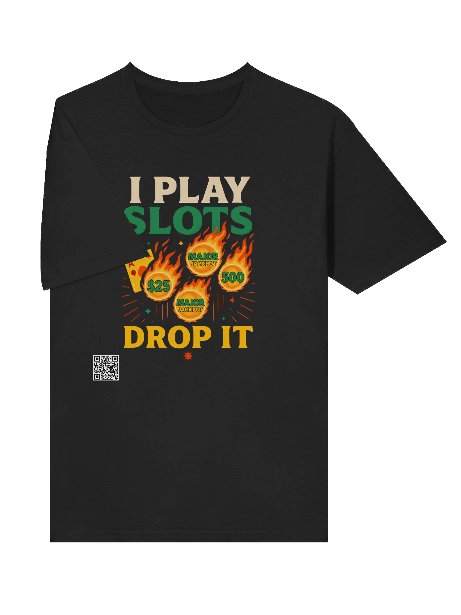 I Play Slots T-Shirt product image (5)