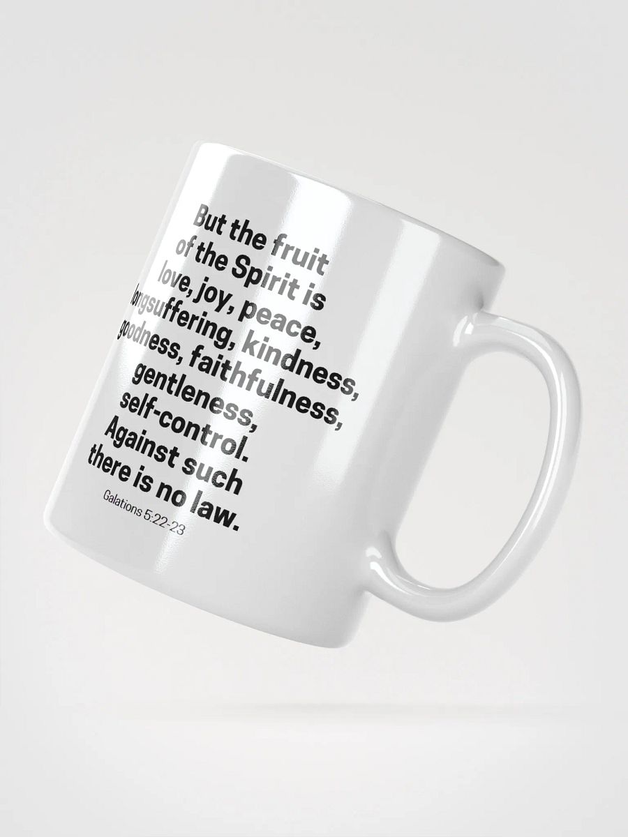 But The Fruit Of The Spirit Is Love Joy Peace Longsuffering Kindness Goodness Galatians 5:22-23 White Glossy Mug 11/15/20oz product image (4)