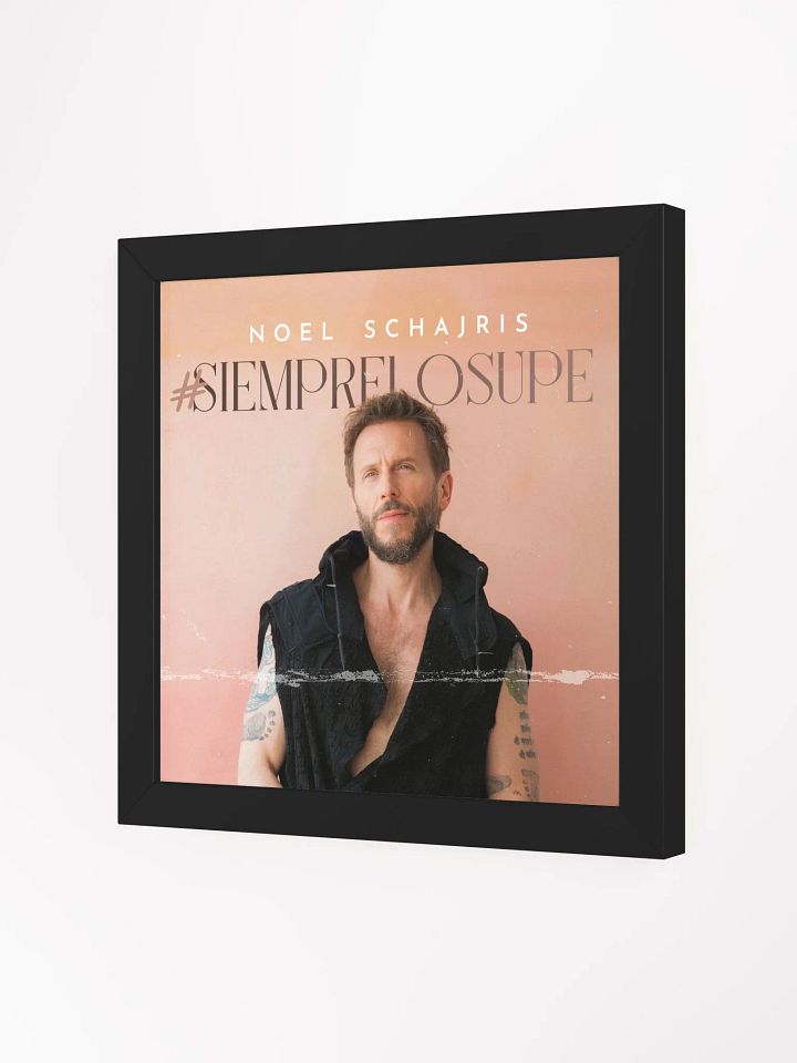 #Siemprelosupe Framed Poster product image (2)