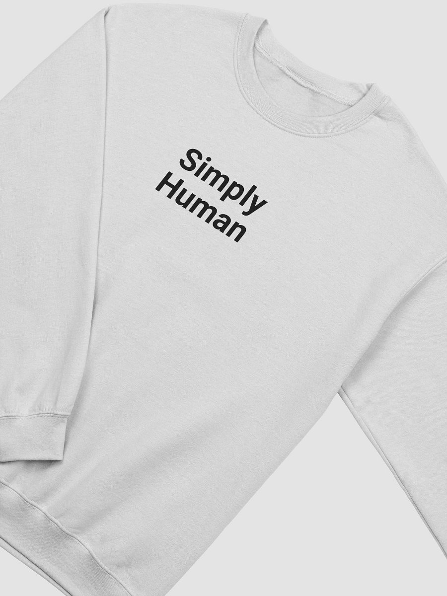 “Simply Human” My Vibe Crewneck Sweatshirt #2 product image (3)