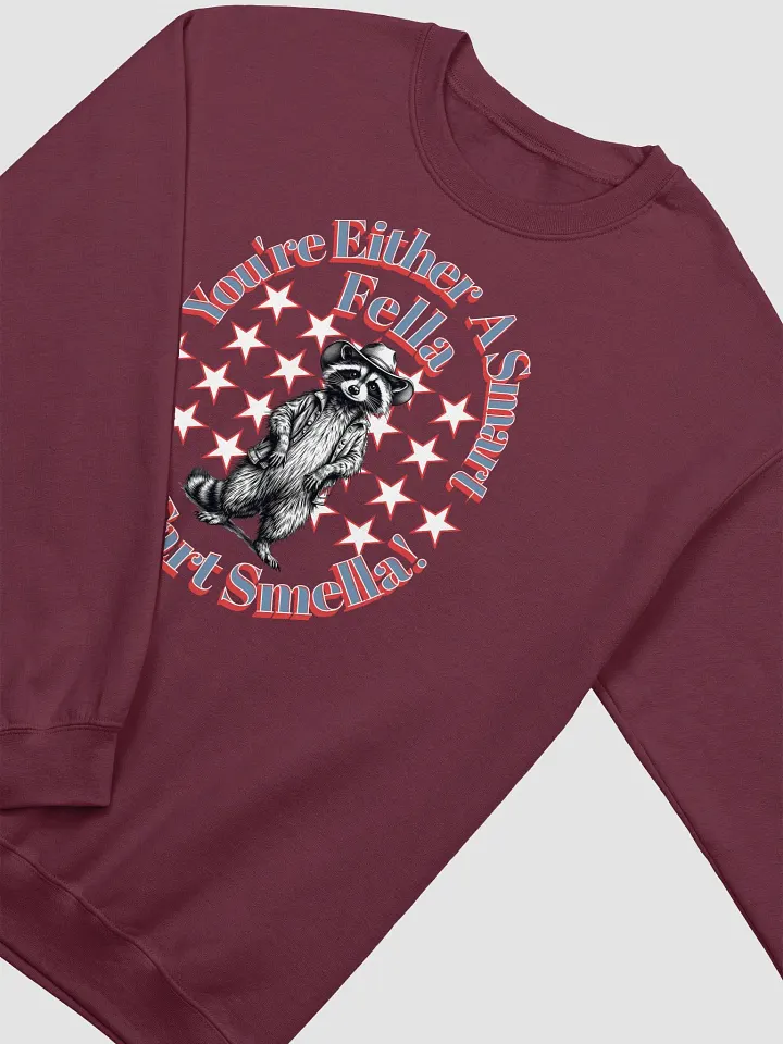 Youre Either A Smart Fella Or A Fart Smella Raccoon Wild West Crewneck Sweatshirt product image (10)