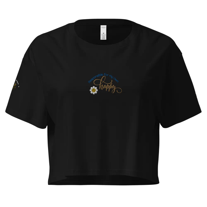 Responsible for my own Happy Premium Crop Top product image (1)