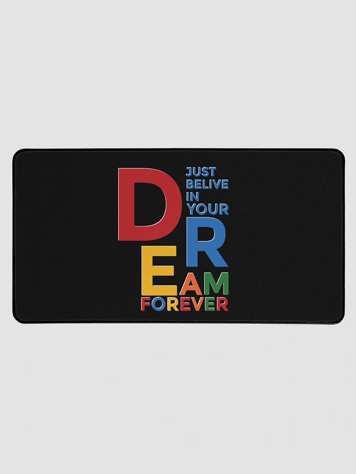 DREAM FOREVER Desk Mat product image (1)