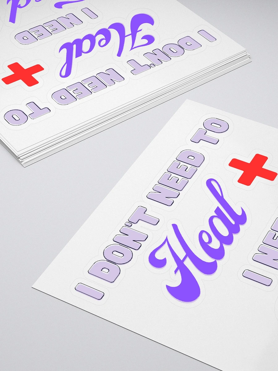 I don't need to HEAL Kiss Cut Sticker! product image (11)