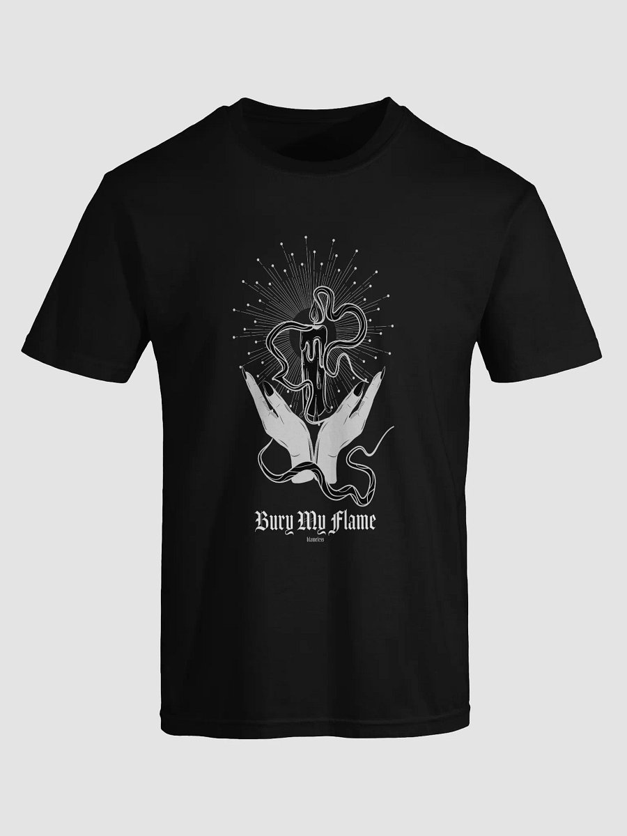 Bury My Flame T-Shirt product image (5)