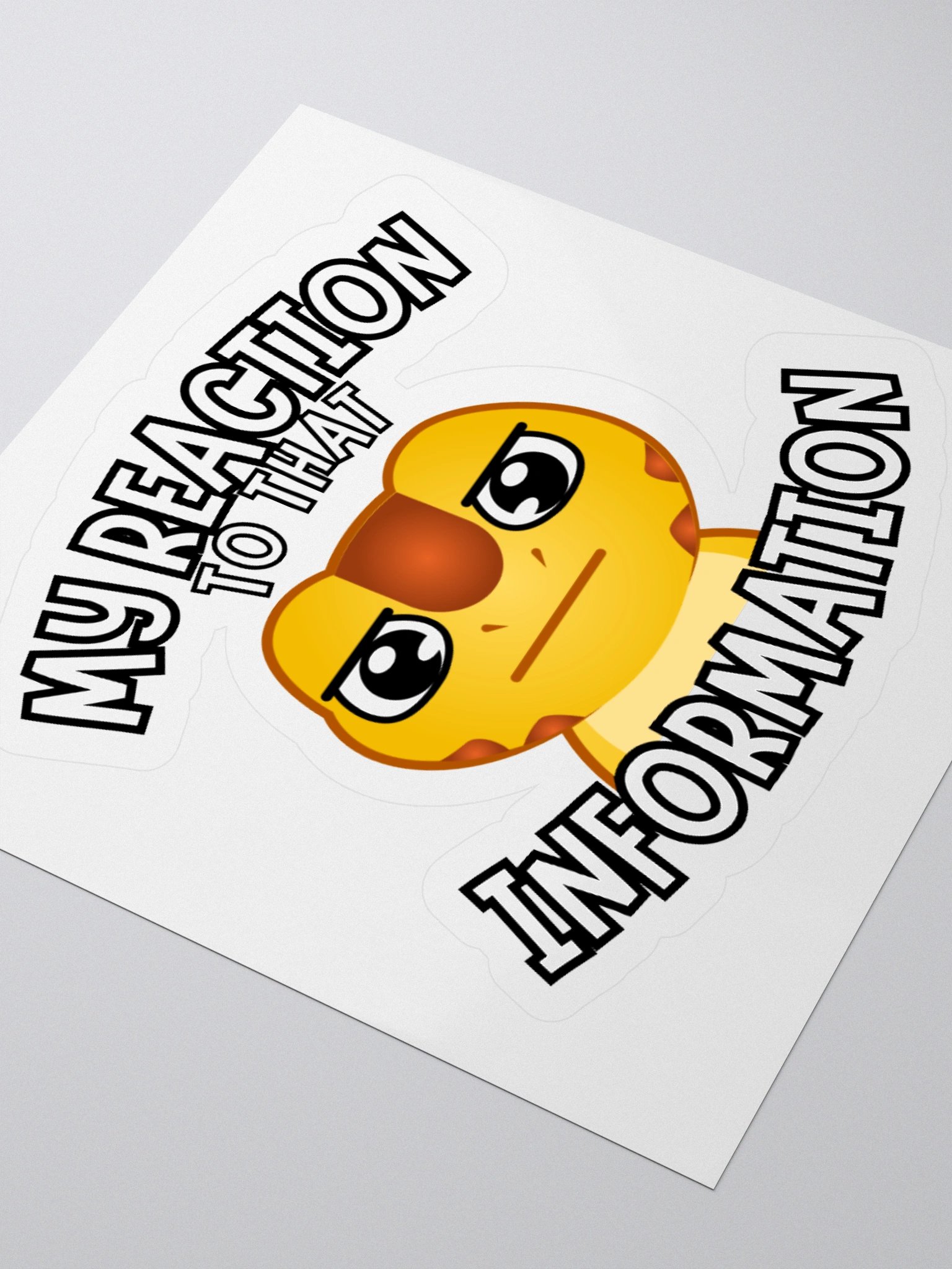 My Reaction To That Information product image (7)