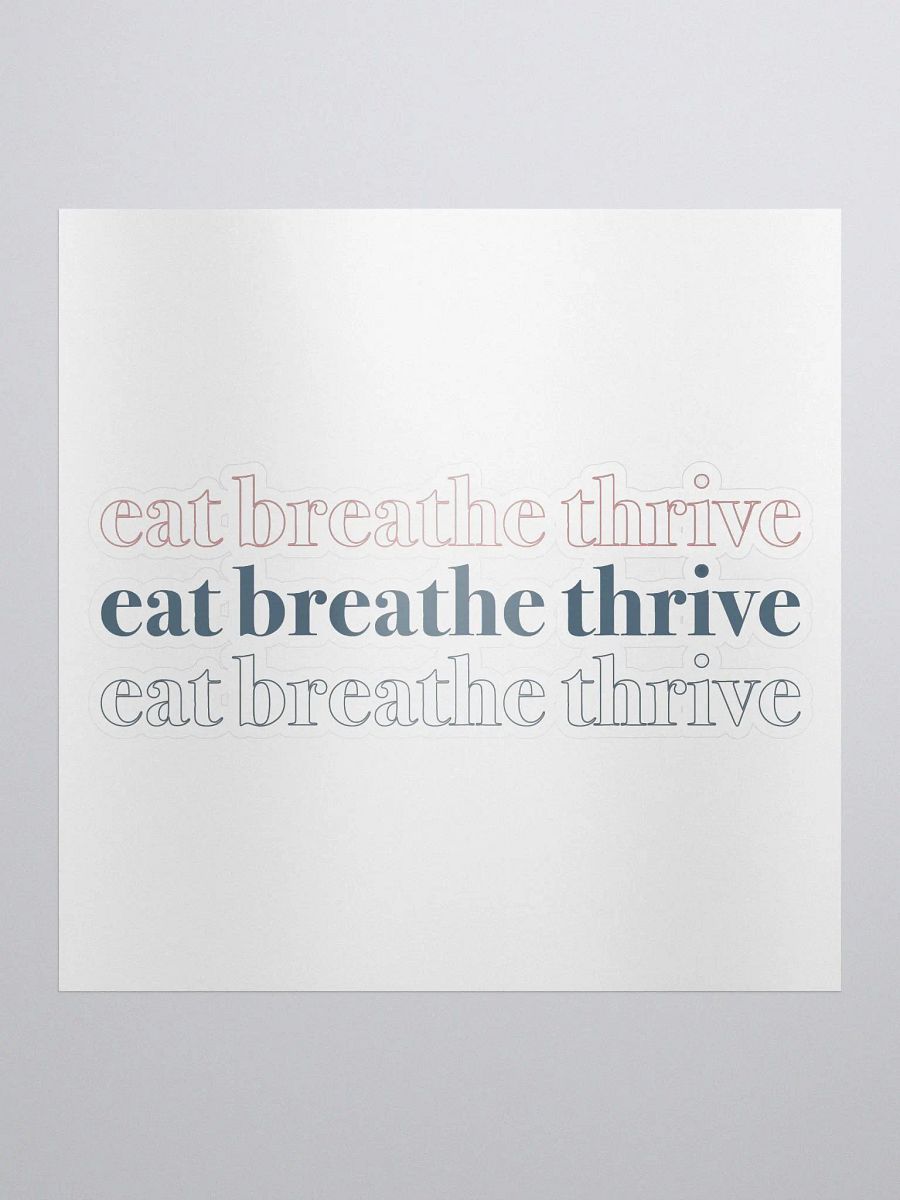Eat Breathe Thrive cubed | sticker product image (1)