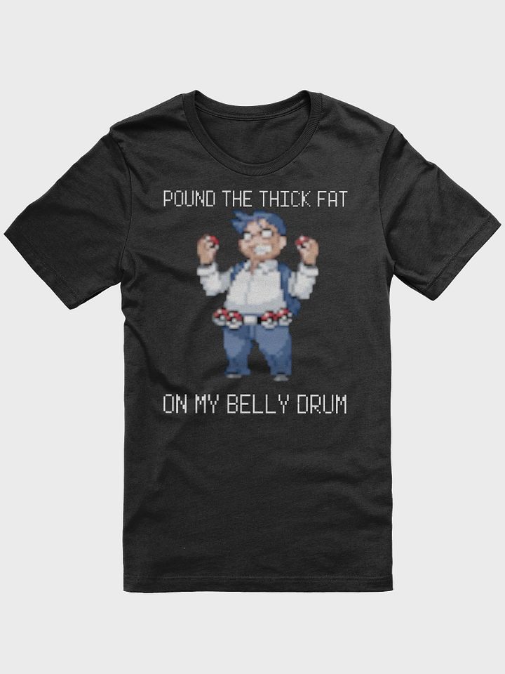 Pound the Thick Fat - Front & Back product image (1)
