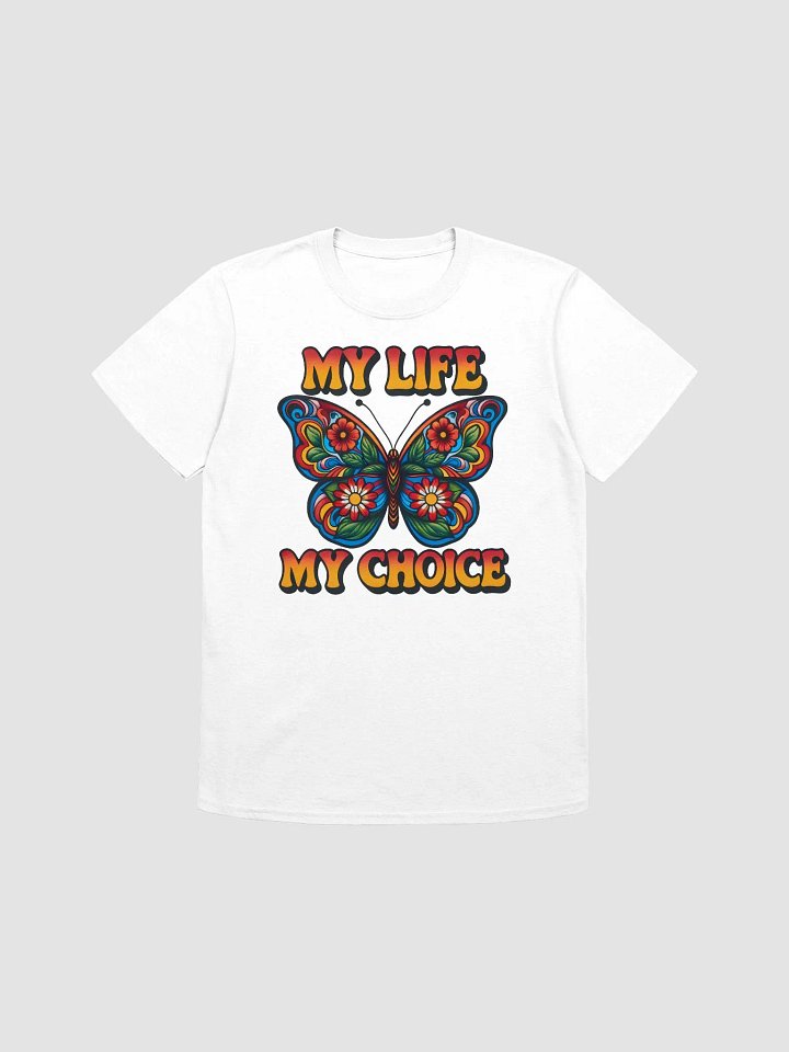 My Life, My Choice Butterfly T-Shirt product image (1)