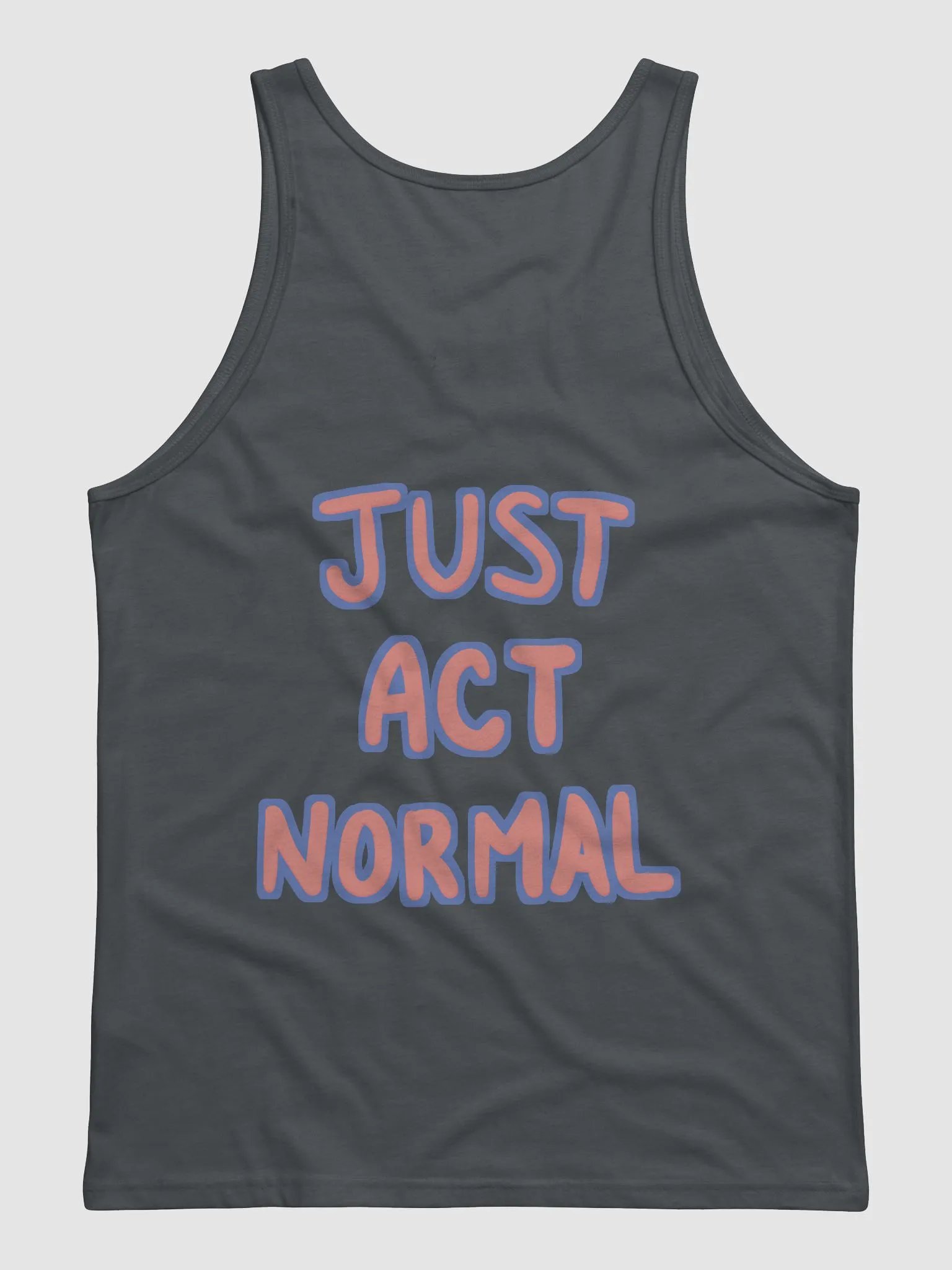 Just Act Normal Panfi Tank Top product image (4)