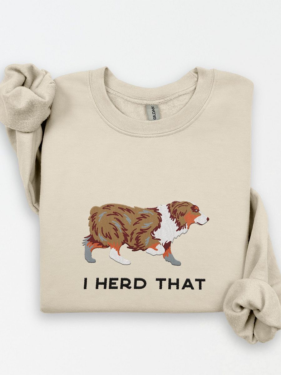 I Herd That Sweatshirt (Embroidered) of an Australian Shepherd(Red Merle) product image (1)