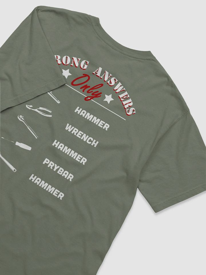 Wrong Answers Only Tool tee product image (1)