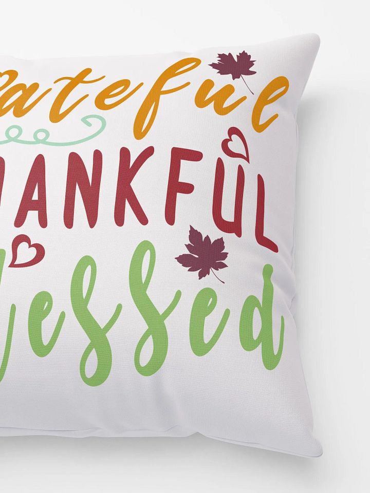Grateful Thankful Blessed Pillow product image (3)