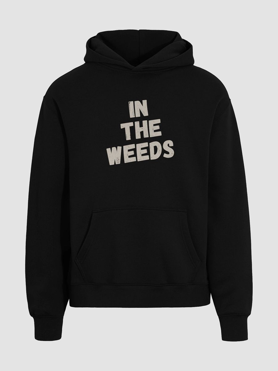 In The Weeds Hoodie product image (6)