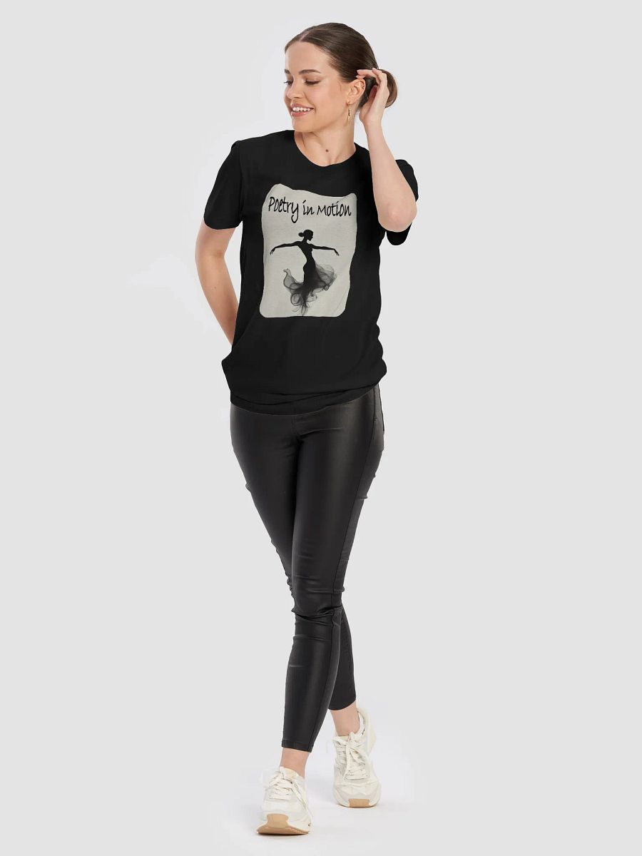 Poetry in Motion T-Shirt #732 product image (4)