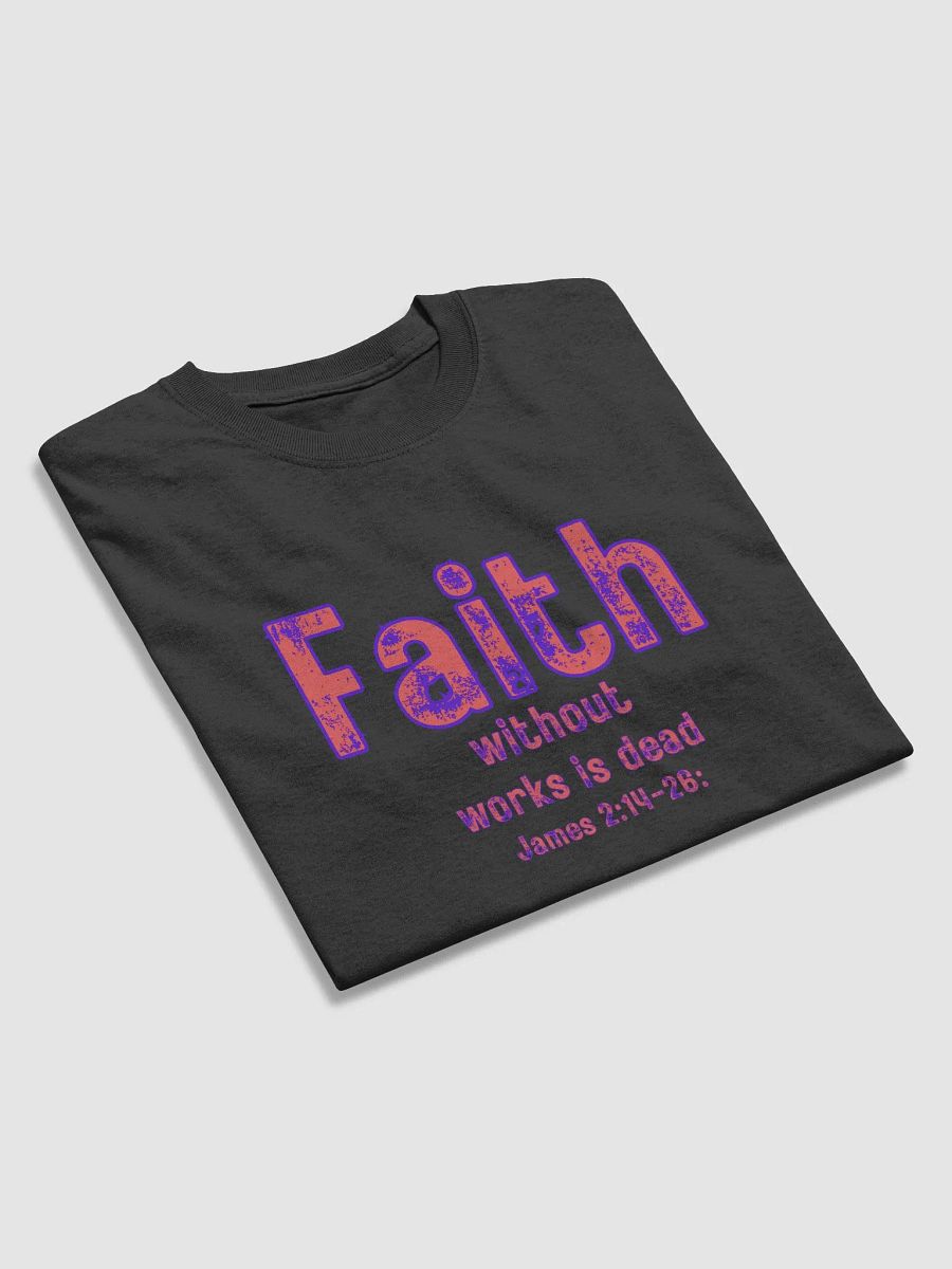 Faithful Works T-Shirt product image (25)