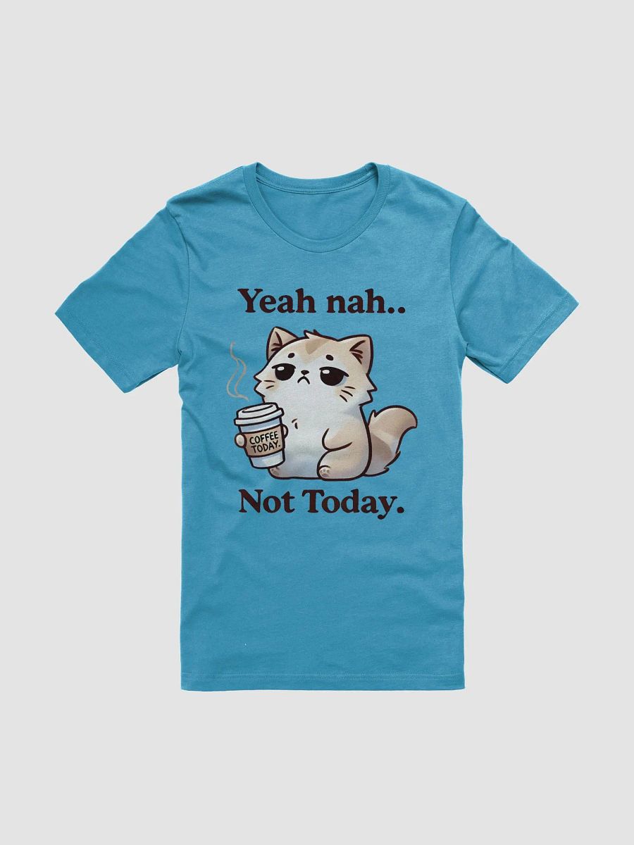 "Yeah Nah… Not Today" Lazy Cat with Coffee T-Shirt – Funny & Relatable Design product image (1)
