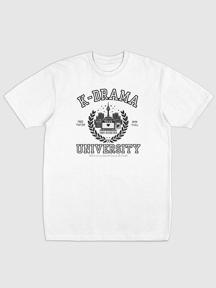 High Achiever at K-Drama University Shirt product image (1)