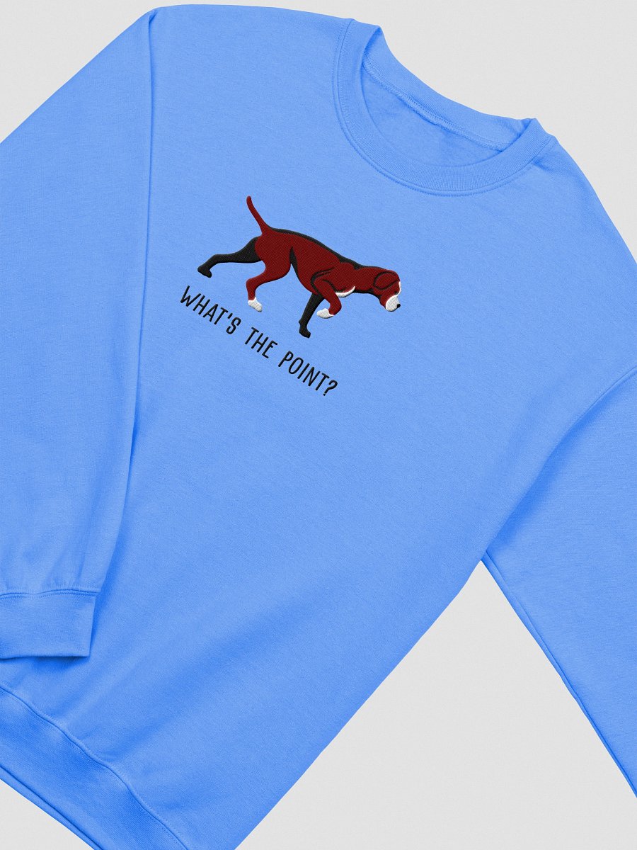 What's the Point? Sweatshirt (Embroidered) of a Portuguese Pointer(Brown) product image (9)