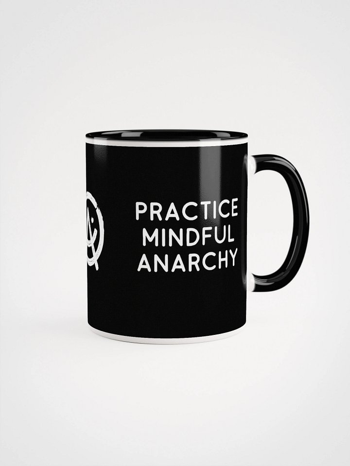 Practice Mindful Anarchy Ceramic Mug product image (1)