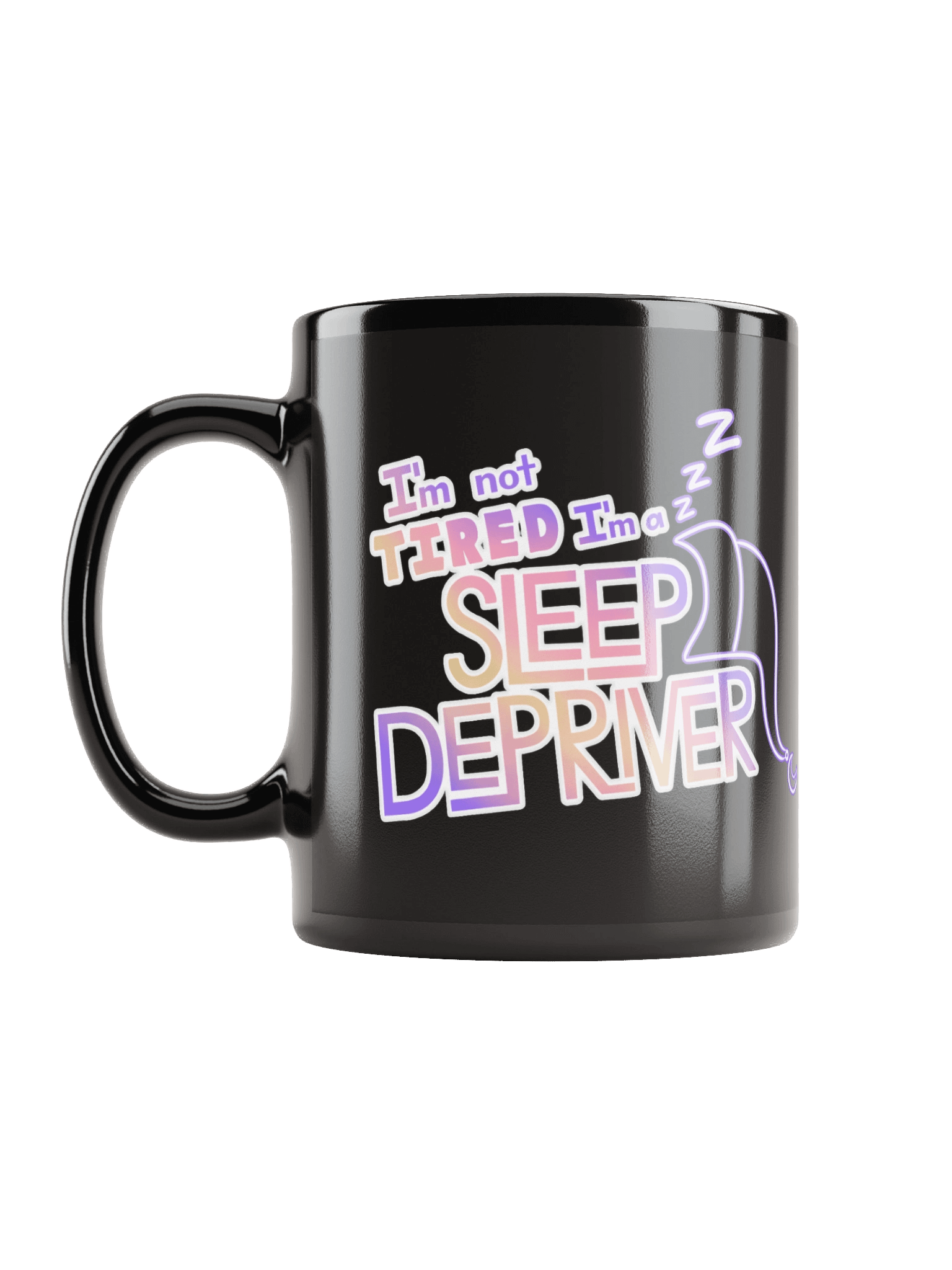 SLEEP DEPRIVERS: Not Tired Mug product image (5)