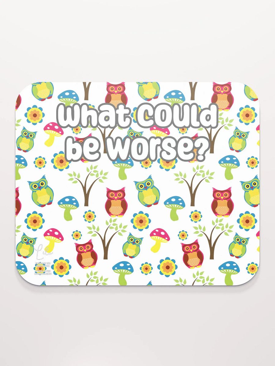 What Could Be Worse? Medium Mouse Mat - owls product image (2)