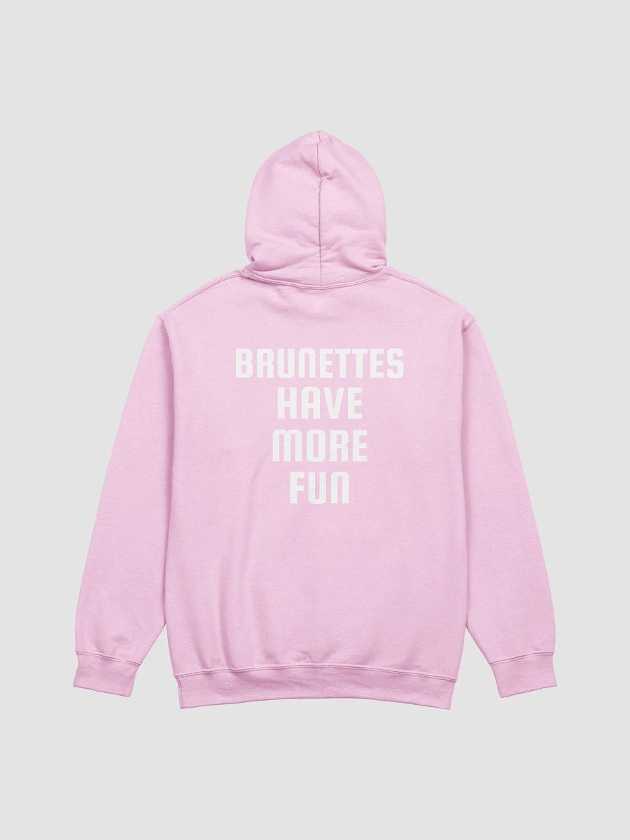 brunettes have more fun hoodie product image (1)