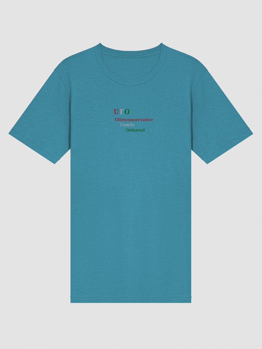 UFO Ultraconservative Family Oriented T-Shirt product image (3)