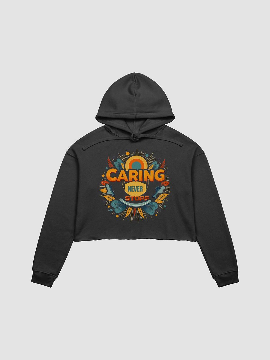 Vibrant Caring Never Stops Crop Hoodie product image (4)