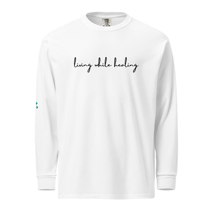 Living While Healing Long Sleeve product image (19)