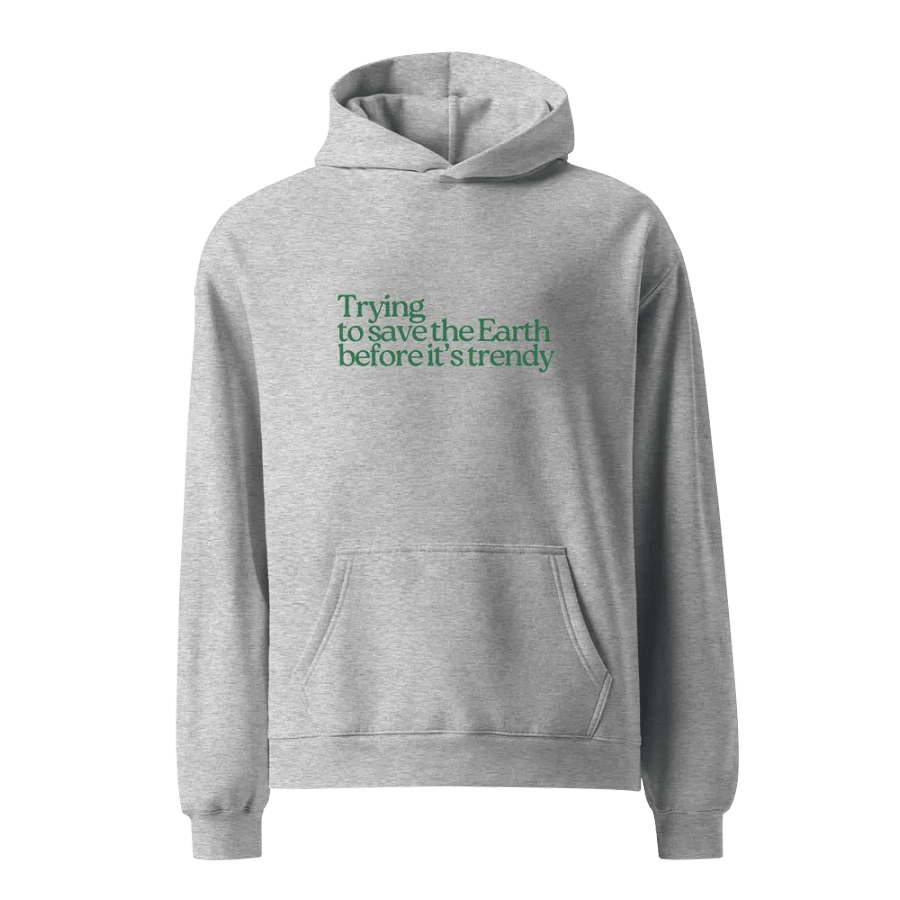 Trendy Earth Saver Hoodie product image (2)