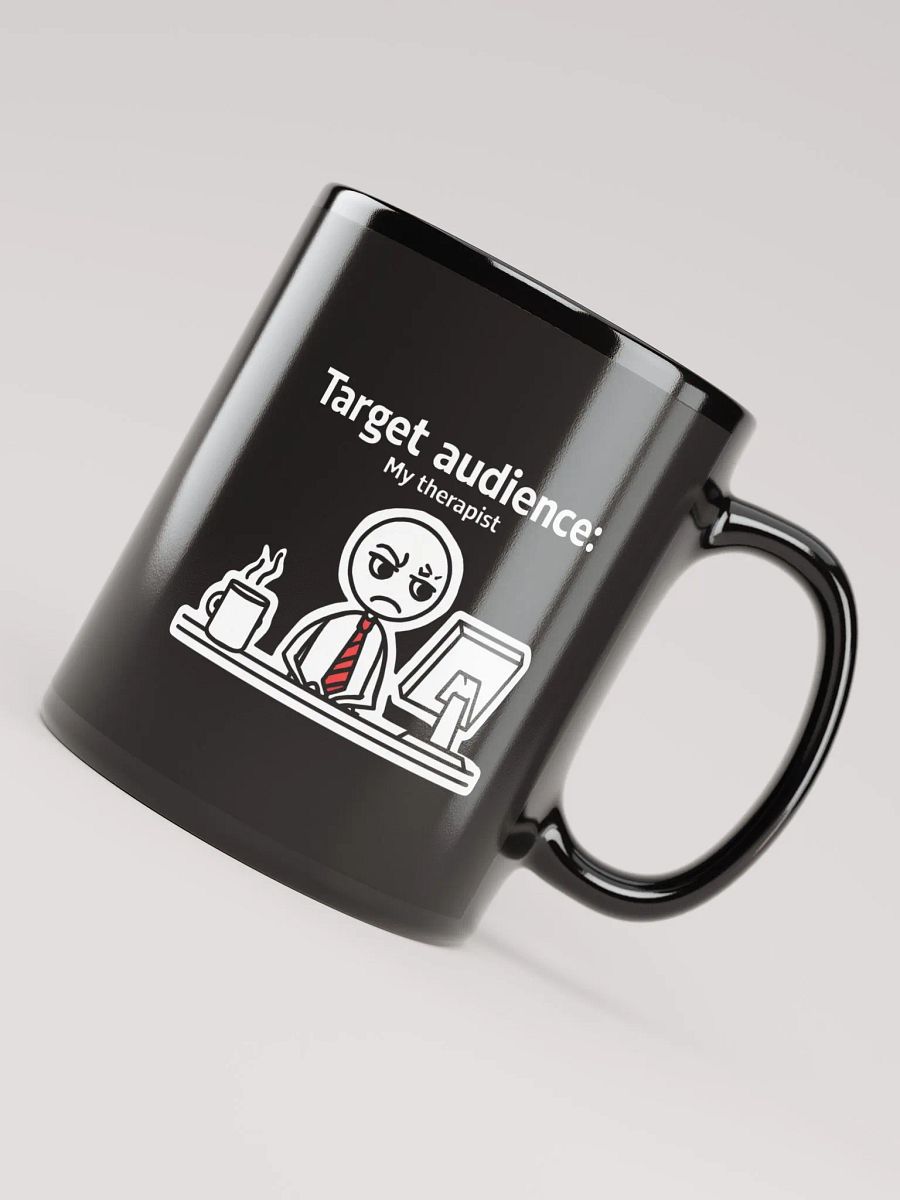 Target Audience: My Therapist Mug product image (7)