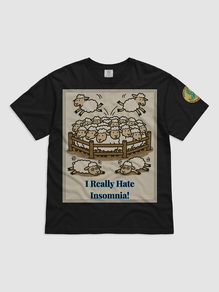 I Really Hate Insomnia (Both) Comfort Colors Garment-Dyed Heavyweight T-Shirt Colors (1) product image (8)