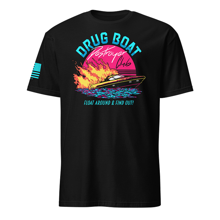 Drug Boat Destroyer Club product image (1)