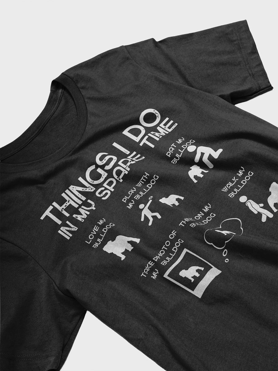 Things I Do - Spare Time - Bulldog product image (25)